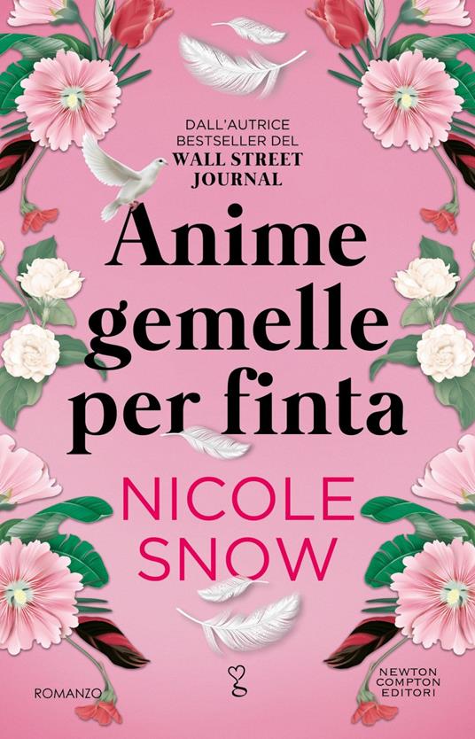 Anime gemelle per finta - Nicole Snow,Ginevra Massari - ebook