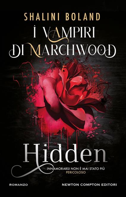 Hidden. I vampiri di Marchwood - Shalini Boland,Leonarda Grazioso,Anna Ricci - ebook