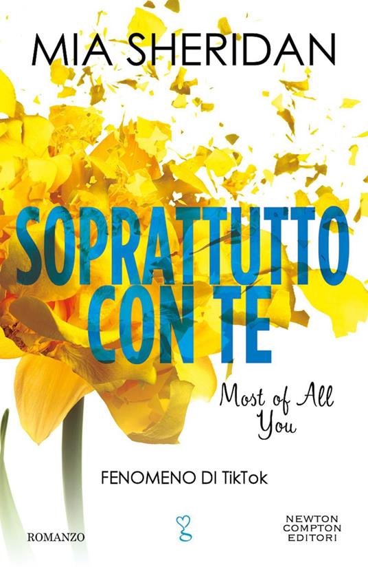 Soprattutto con te. Most of all you - Mia Sheridan,Sofia Cambiaghi - ebook