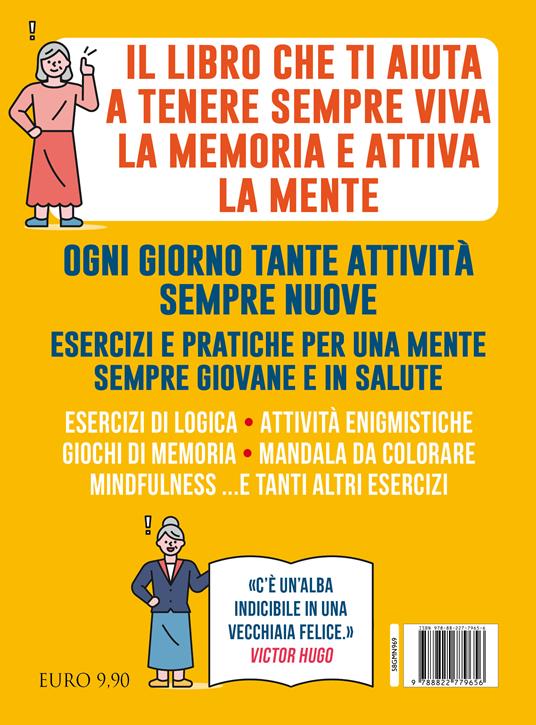 Giochi e attività per allenare la memoria quando vai in pensione. Esercizi divertenti per una mente sempre giovane - Sarah Cervi - 4