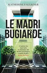 Le madri bugiarde