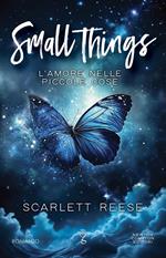 Small things. L'amore nelle piccole cose