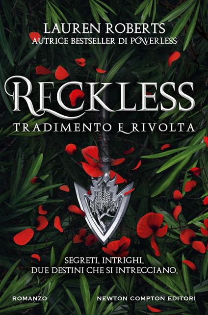 Reckless. Tradimento e rivolta - Lauren Roberts,Valentina Cabras,Matilde Piccinini - ebook
