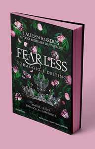 Libro Fearless. Coraggio e destino Lauren Roberts