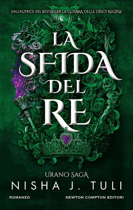 La sfida del re. Urano saga - Nisha J. Tuli - copertina