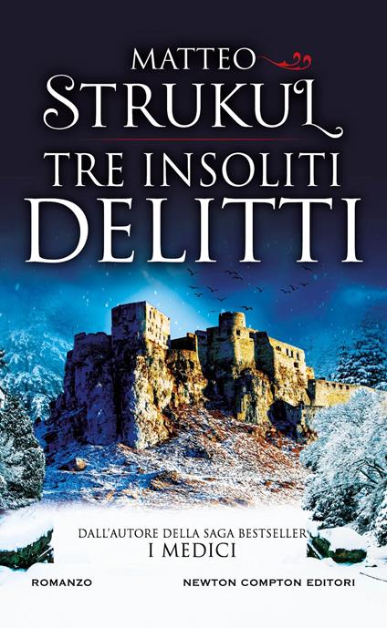 Tre insoliti delitti - Matteo Strukul - copertina