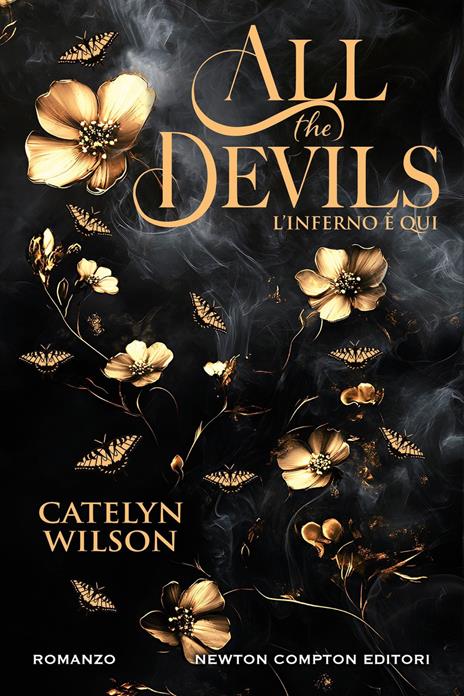 All the devils. L'inferno è qui - Catelyn Wilson - copertina