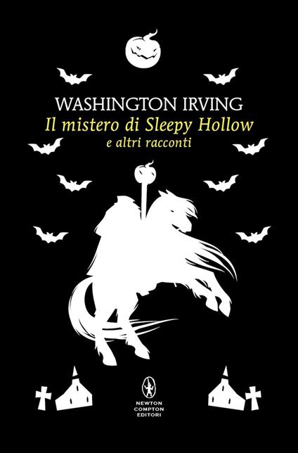 Il mistero di Sleepy Hollow e altri racconti - Washington Irving - copertina