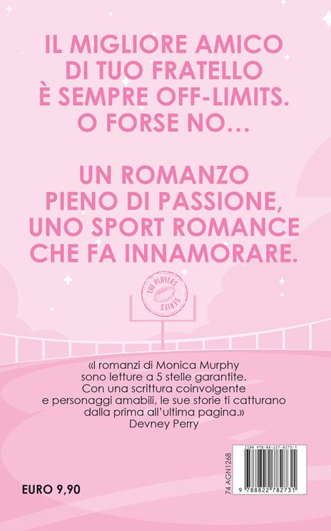 Mai seguire le regole - Monica Murphy - 4