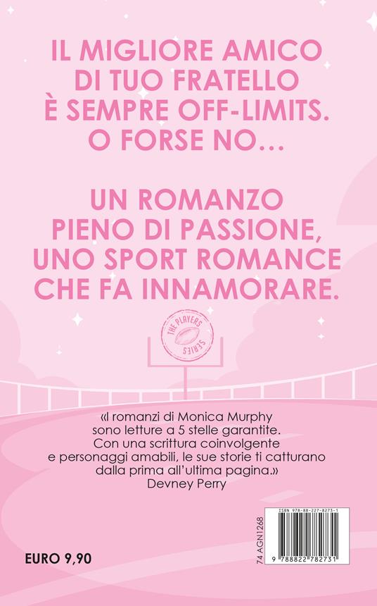 Mai seguire le regole - Monica Murphy - 4