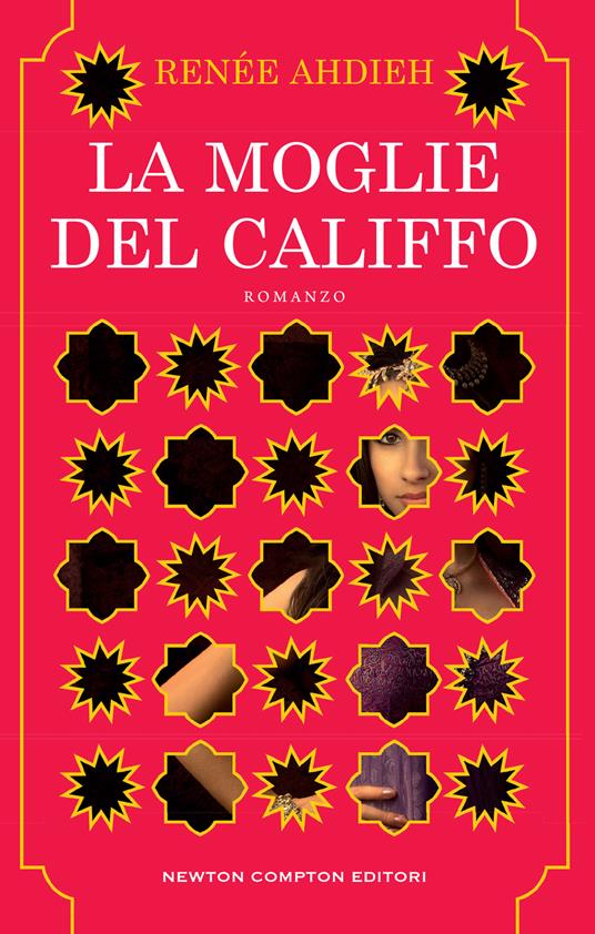 La moglie del califfo - Renée Ahdieh - copertina