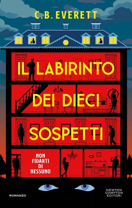 Il labirinto dei dieci sospetti - C. B. Everett,Demetra Amadasi - ebook