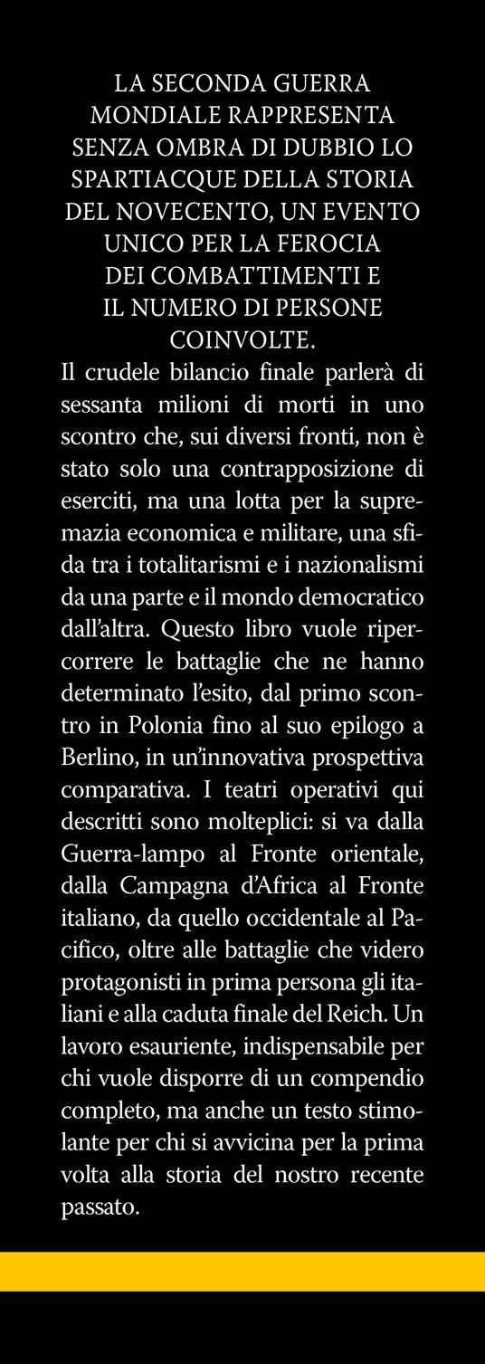 Le grandi battaglie della Seconda guerra mondiale - Giuseppe Rasolo - 2