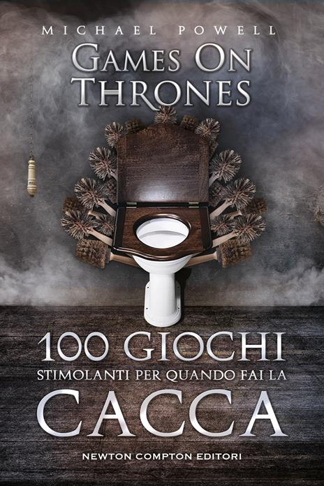 100 giochi stimolanti per quando fai la cacca. Games on thrones - Michael Powell - copertina