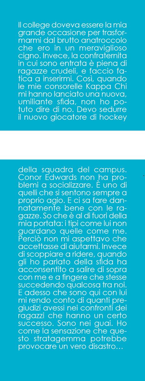 Ti ho trovato quasi per caso. The dare - Elle Kennedy - 2