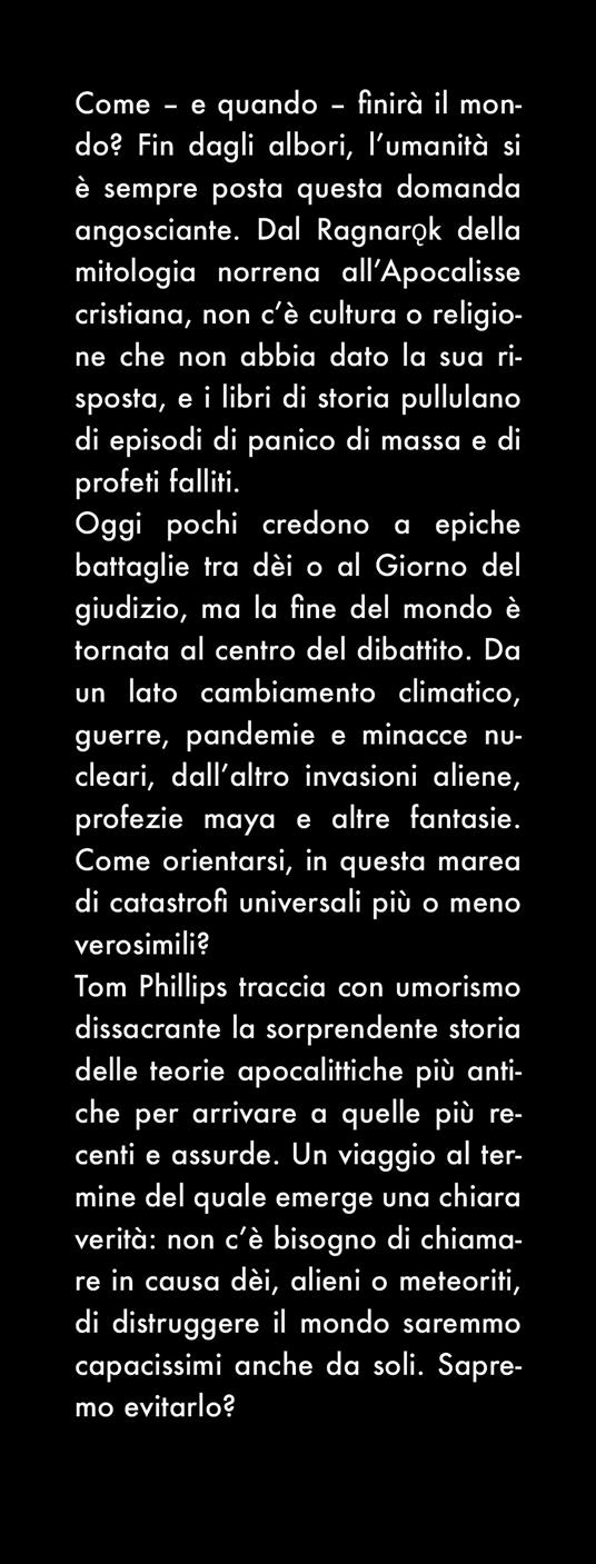 Breve storia della fine di questo c***o di mondo - Tom Phillips - 2