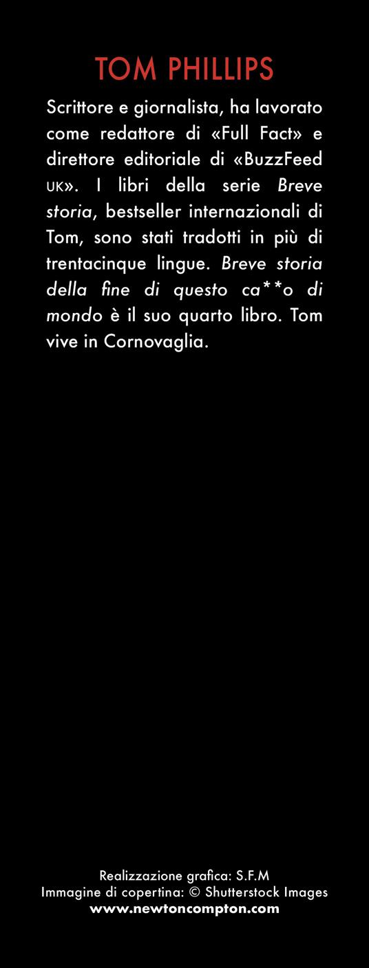 Breve storia della fine di questo c***o di mondo - Tom Phillips - 3