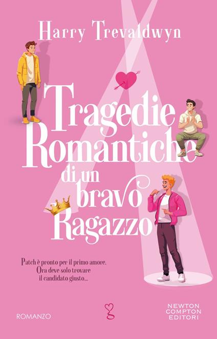 Tragedie romantiche di un bravo ragazzo - Harry Trevaldwyn,Micol Cerrato - ebook