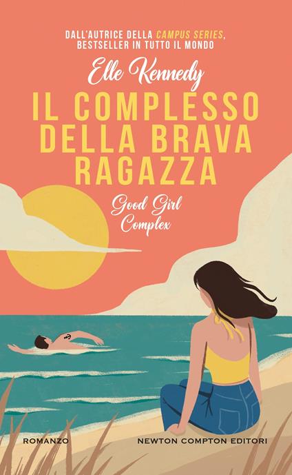 Il complesso della brava ragazza. Good girl complex - Elle Kennedy - copertina