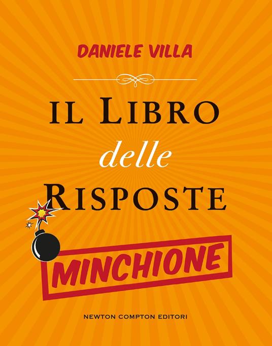 Il libro delle risposte minchione - Daniele Villa - copertina