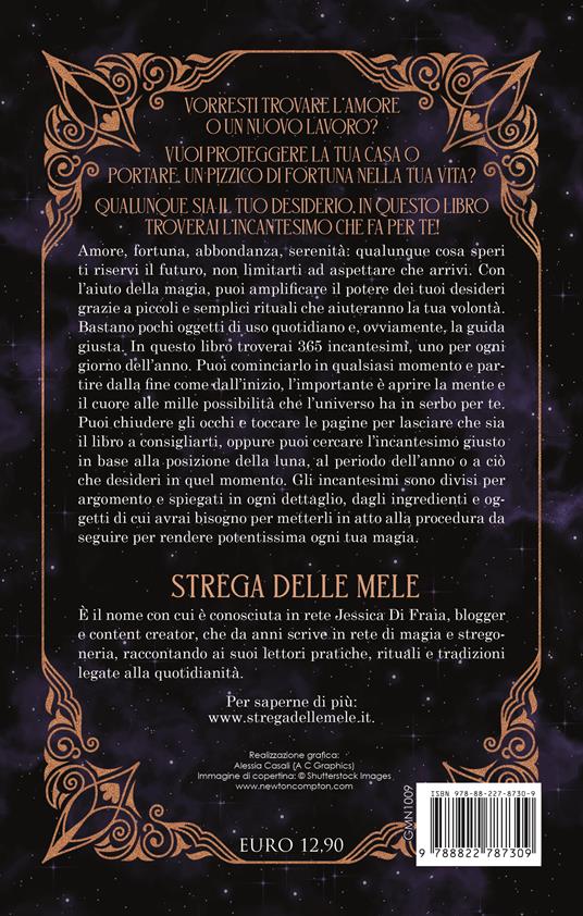Un incantesimo per ogni giorno. 365 incantesimi, rituali e piccole magie quotidiane - Strega Delle Mele - 2