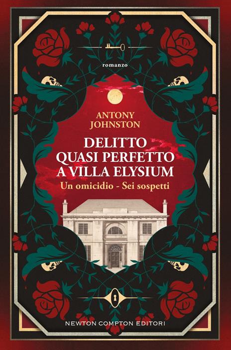 Delitto quasi perfetto a Villa Elysium - Antony Johnston - copertina