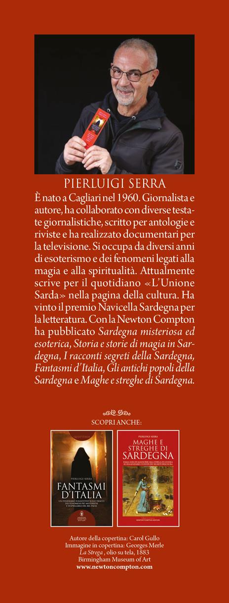 Maghe e streghe d'Italia. Da Nord a Sud, alla scoperta delle donne più misteriose e affascinanti della tradizione italiana - Pierluigi Serra - 3