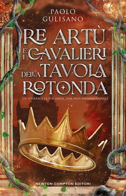Re Artù e i cavalieri della tavola rotonda - Paolo Gulisano - ebook