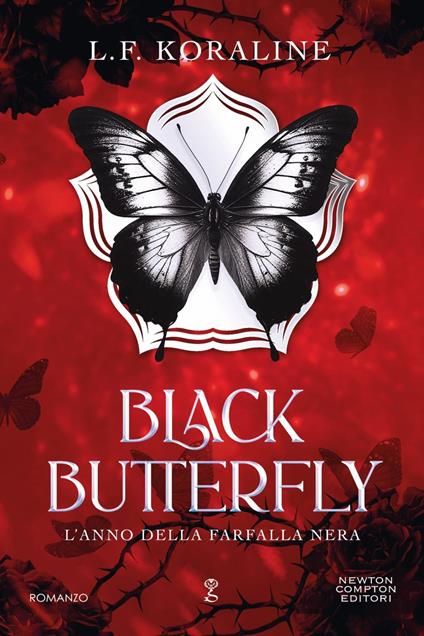 Black butterfly. L'anno della farfalla nera - L. F. Koraline - ebook