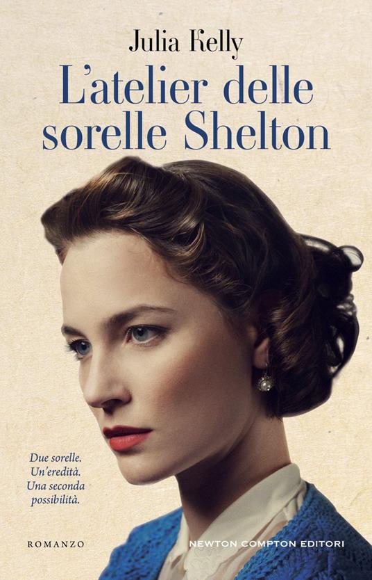 L' atelier delle sorelle Shelton - Julia Kelly,Cecilia D'Angelo - ebook