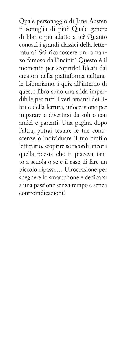 501 quiz per veri amanti dei libri. Dai gialli al romance, dal fantasy alla poesia: metti alla prova la tua passione per la lettura con tante domande e test divertenti! - Saro Trovato - 2