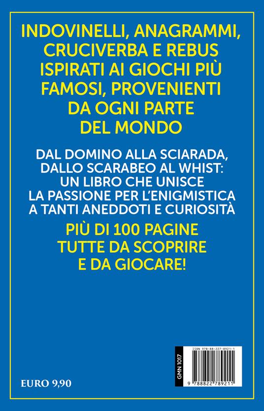 Il giro del mondo in 80 enigmi. Giochi, puzzle e curiosità attraverso i secoli e i continenti - Iacopo Cellini - 4