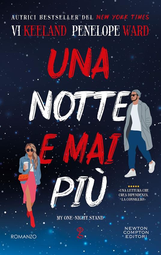 Una notte e mai più. My one-night stand - Vi Keeland,Penelope Ward,Sofia Buccaro - ebook