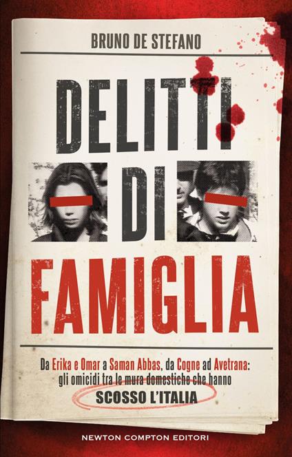 Delitti di famiglia - Bruno De Stefano - ebook