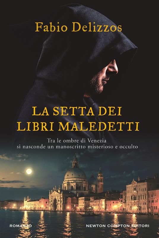 La setta dei libri maledetti - Fabio Delizzos - ebook