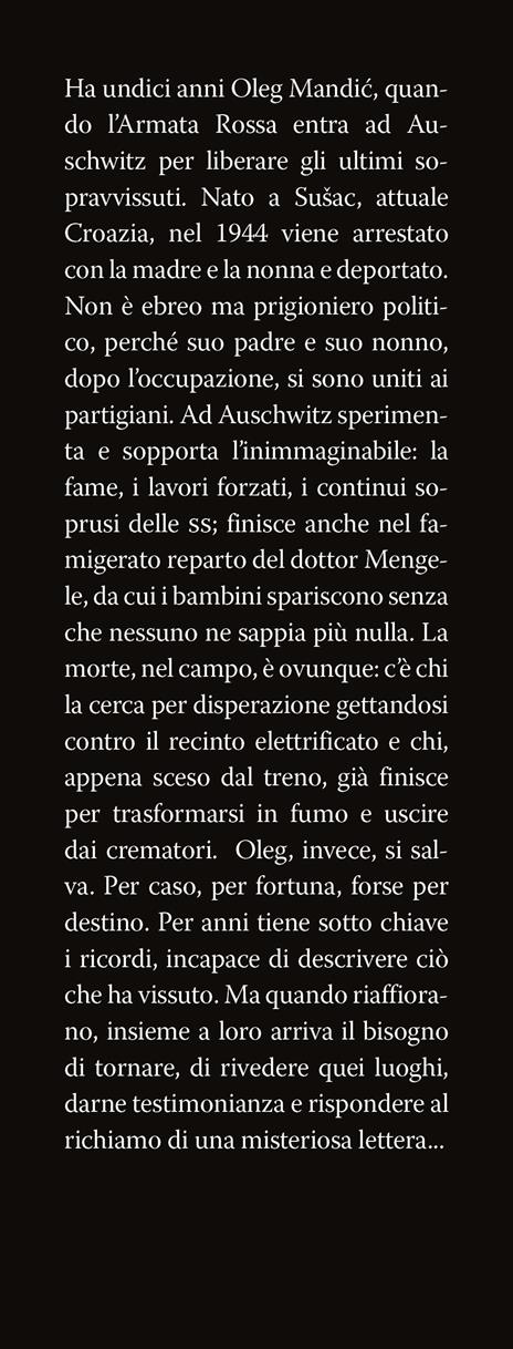 Mi chiamo Oleg. Sono sopravvissuto ad Auschwitz - Filippo Boni,Oleg Mandic - 2