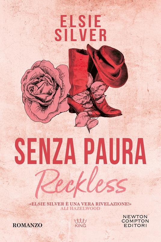 Senza paura. Reckless - Elsie Silver - copertina
