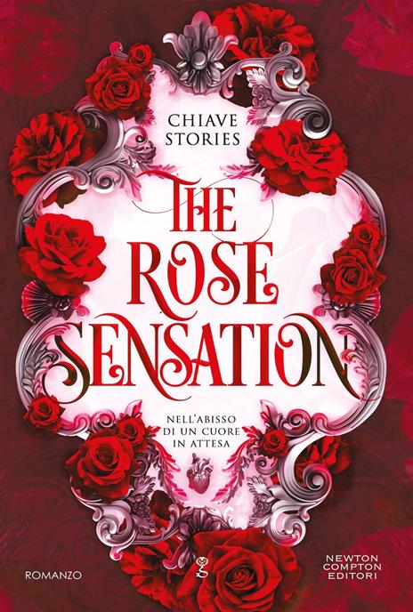 The rose sensation. Nell'abisso di un cuore in attesa - Chiave Stories - copertina