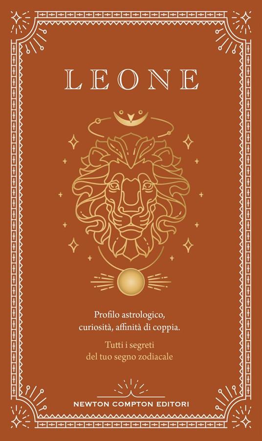 Guida astrologica al segno del Leone - Astrid Carvel - ebook