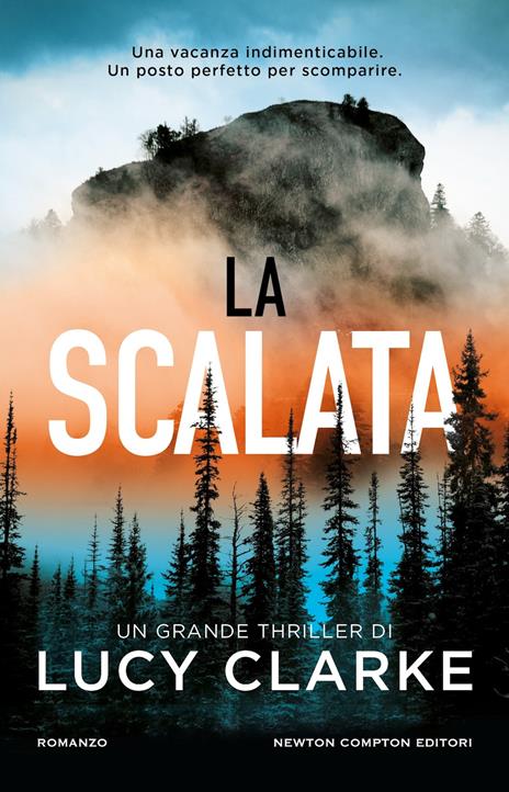 La scalata - Lucy Clarke - copertina