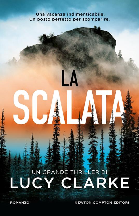 La scalata - Lucy Clarke - copertina