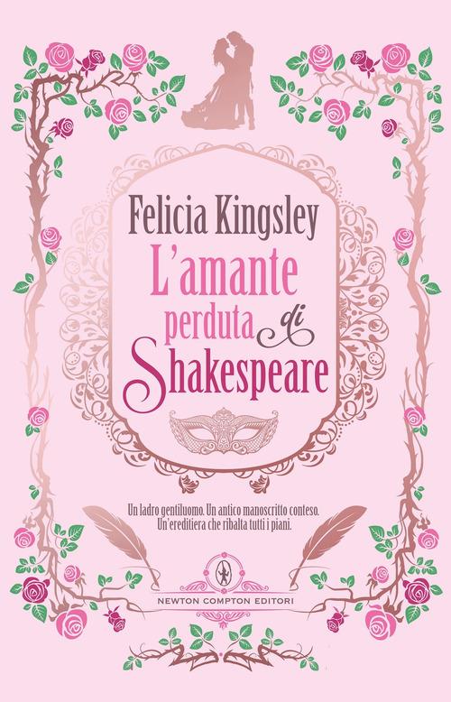 L'amante perduta di Shakespeare - Felicia Kingsley - copertina