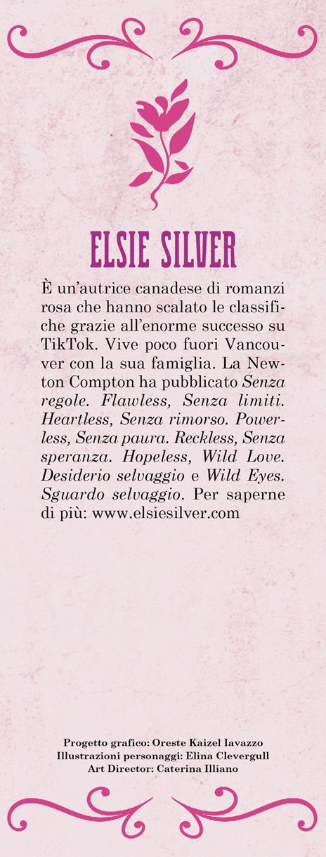 Senza regole. Flawless. Limited edition - Elsie Silver - 2