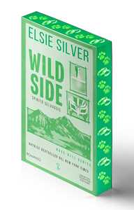 Libro Wild side. Spirito selvaggio Elsie Silver