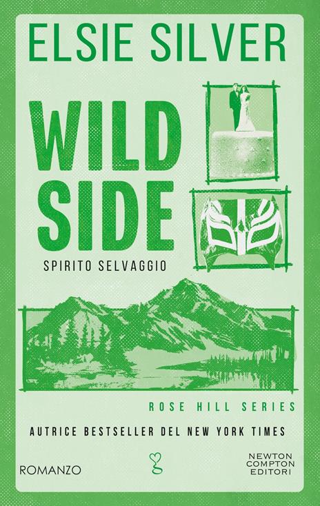 Wild side. Spirito selvaggio - Elsie Silver - copertina