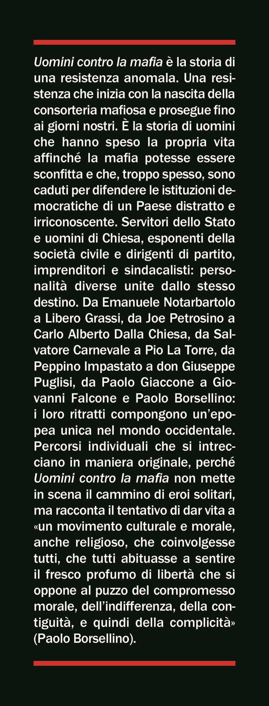 Uomini contro la mafia. Da Boris Giuliano a Carlo Alberto Dalla Chiesa, da Giovanni Falcone a Paolo Borsellino: storie di eroi in lotta contro la criminalità organizzata - Vincenzo Ceruso - 2