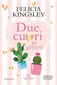 Libro Due cuori in affitto Felicia Kingsley