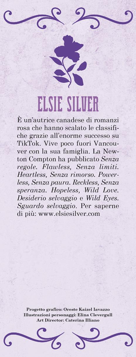 Senza rimorso. Powerless. Limited edition - Elsie Silver - 2