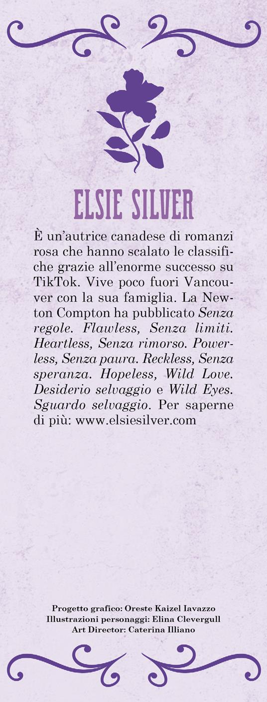 Senza rimorso. Powerless. Limited edition - Elsie Silver - 2
