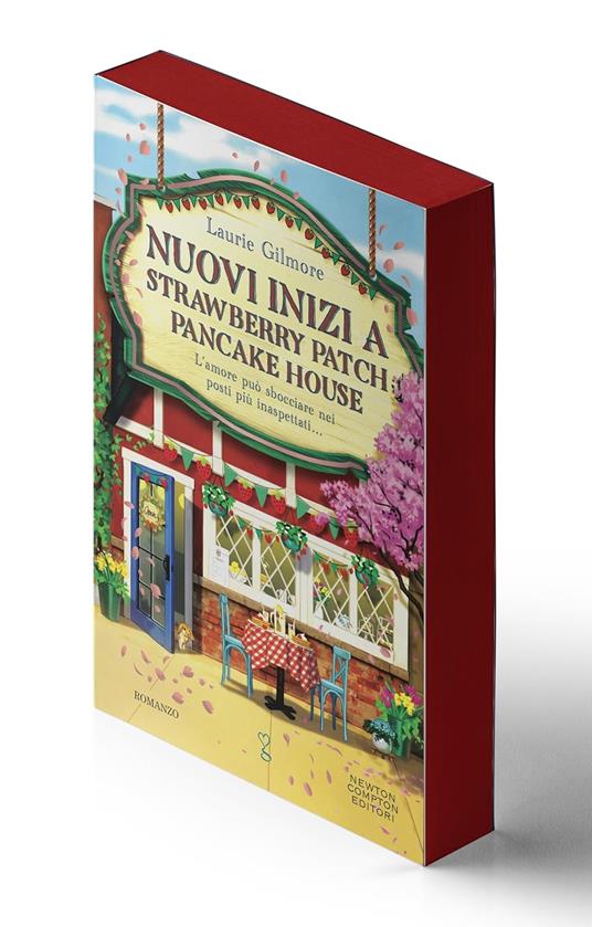 Nuovi inizi a Strawberry Patch Pancake House - Laurie Gilmore - copertina